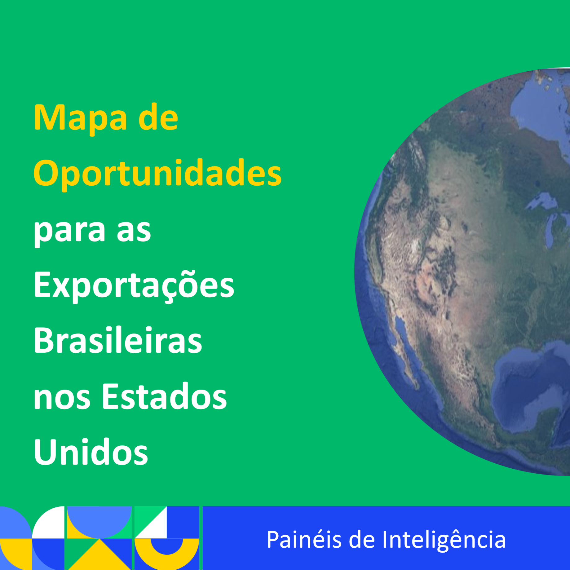 Mapa de Oportunidades para as Exportações Brasileiras nos Estados Unidos -  Plataforma Brasil Exportação