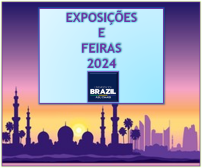 Emirados Árabes Unidos - Feiras e Exposições 2024