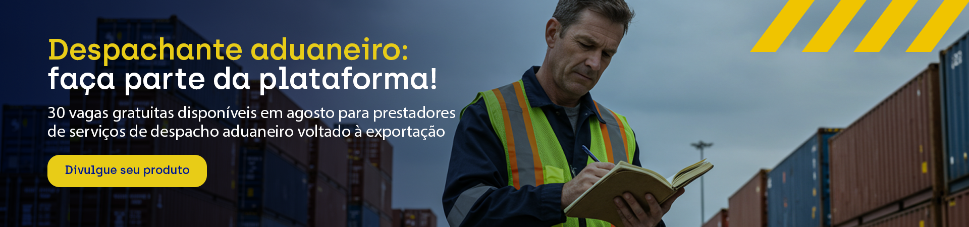 Imagem com despachante aduaneiro - Divulgue seus serviços de despacho aduaneiro na plataforma Brasil Exportação
