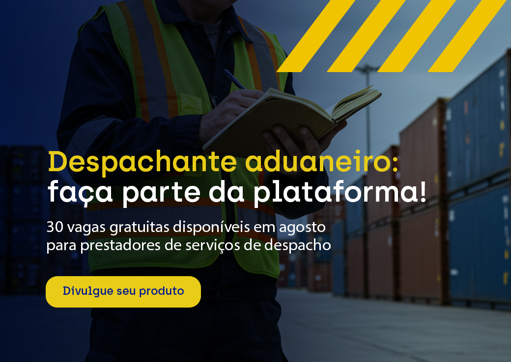 Imagem com despachante aduaneiro - Divulgue seus serviços de despacho aduaneiro na plataforma Brasil Exportação